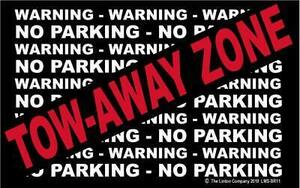 "Tow-Away Zone, NO Parking, Warning…" Stick-on Labels, 8" x 5", LMS-BR11 海外 即決