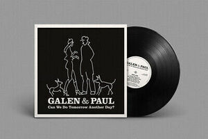 Galen & Paul - Can We Do Tomorrow Another Day? [New バイナル LP] 海外 即決