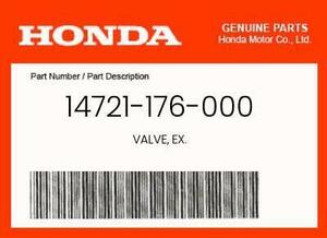 NEW Genuine OEM Honda VALVE, EX. - 14721-176-000 海外 即決