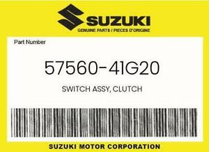 NEW Genuine OEM Suzuki SWITCH ASSY, CLUTCH - 57560-41G20 海外 即決