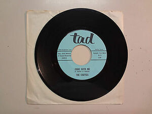 EXOTICS:Come With Me 2:08-Hymn To Her 2:47-U.S. 7"1966 Tad (Script Letters) 2410 海外 即決