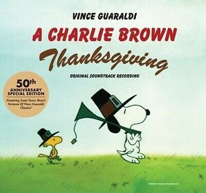 Vince Guaraldi - A Charlie Brown Thanksgiving [New バイナル LP] Anniversary Ed 海外 即決