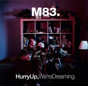 M83 - Hurry Up, We're Dreaming [New バイナル LP] 海外 即決