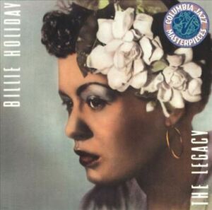 BILLIE HOLIDAY - BILLIE HOLIDAY: THE LEGACY BOX 1933-1958 NEW CD 海外 即決