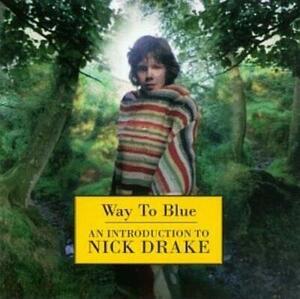 Drake, Nick : Way to Blue CD 海外 即決