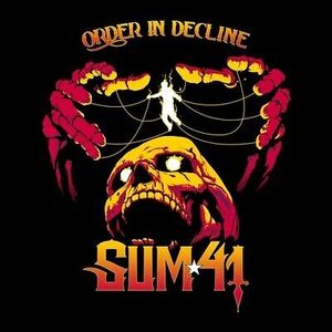 Sum 41 - Order In Decline [New CD] 海外 即決