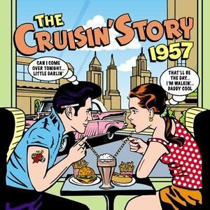 Various Artists - The Cruisin' Story 1957 - Various Artists CD C8VG The Fast 海外 即決