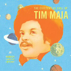 Tim Maia Nobody Can リヴ・フォーエヴァー /: The Existential ソウル of Tim Maia Records & LPs 海外 即決