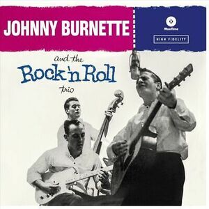 JOHNNY BURNETTE & THE ロック 'N ROLL ｖ ロック 'N ROLL ｖ NEW LP 海外 即決