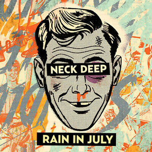 Neck DeEP - レイン In July: 10th Anniversary - Orange [New バイナル LP] Explicit, Col 海外 即決