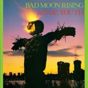 Sonic Youth - Bad Moon Rising [New バイナル LP] 海外 即決