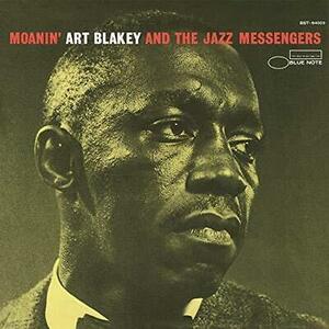 Art Blakey & The ジャズ Messengers - Moanin’ (Blue Note Classic バイナル Edition) 海外 即決