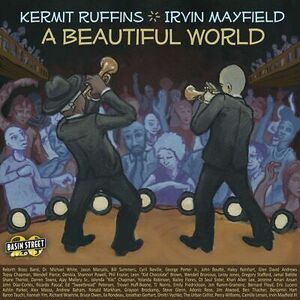 IRVIN MAYFIELD/KERMIT RUFFINS A BEAUTIFUL WORLD [10/27] * NEW VINYL 海外 即決