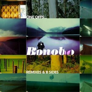 Bonobo One Offs... REMI /xes & B Sides Records & LPs New 海外 即決