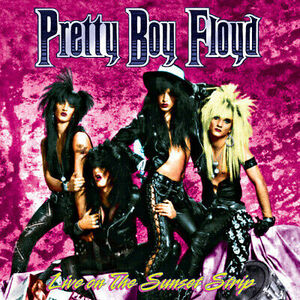 Live On The Sunset Strip - Pretty Boy Floyd - CD 海外 即決