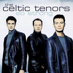 So Strong The Celtic Tenors Audio CD DISC ONLY #D80 海外 即決