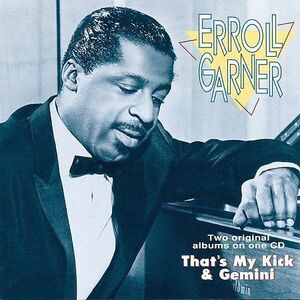 That's My Kick/Gemini by Erroll Garner (CD, Aug-1994, Telarc Distribution) 海外 即決