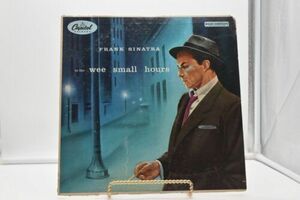 Frank Sinatra: In the Wee Small Hours. LP Vinyl Record. Capitol, 1955. W-581. 海外 即決