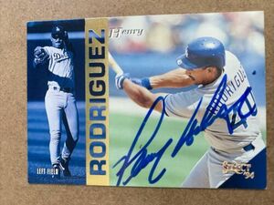 1994 Select #320 Henry Rodriguez AUTOGRAPHED AUTO Card Los Angeles Dodgers 海外 即決