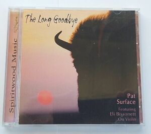 Pat Surface CD Long Goodbye, Featuring Eli Bissonett 海外 即決