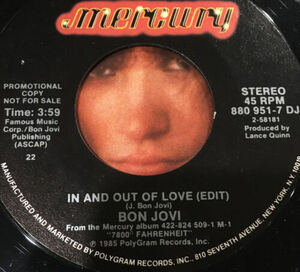 BON JOVI PROMO 45 7” In And Out Of Love Rare Edit Vinyl 880 951-7 DJ plant #22 海外 即決
