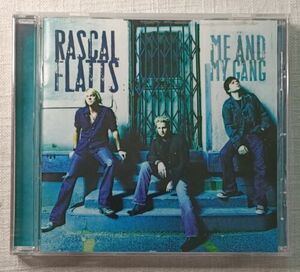 Rascal Flatts - Me and My Gang CD 2006 海外 即決