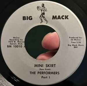 レア GRAIL Detroit ファンク Northern Soul 45 THE PERFORMERS Mini Skirt BIG MACK EX * 海外 即決