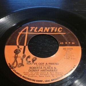 Roberta Flack & Donny Hathaway "You've Got A Friend/Gone Away" 45 Northern ソウル 海外 即決