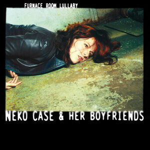 Neko Case **Furnace Room Lullaby **BRAND NEW RECORD LP VINYL 海外 即決