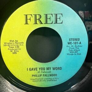 Phillip Fallwood 'I Gave You My Word' 7" Single 1979 Roots Reggae バイナル 45 US 海外 即決