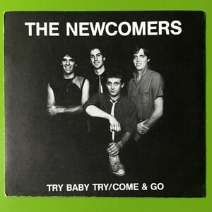 The Newcomers - Try Baby / Come & Go 7” Power Pop 45 バイナル 1983 Lost Cause 45rpm 海外 即決