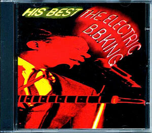 BB King - His Best: The Electric BB King CD 海外 即決