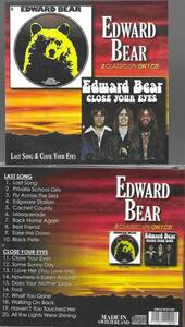 EDWARD BEAR LAST SONG/CLOSE YOUR EYES-2 レア LPS ON 1 CD-NEW IMPORT 海外 即決