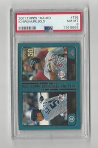 2001 Topps Traded #T99 Albert Pujols/Ichiro Suzuki Rookie RC - PSA 8 海外 即決