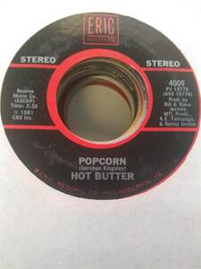 Hot Butter, Popcorn / Buzz Clifford, Baby Sittin' Boogie ~ Eric 45 海外 即決