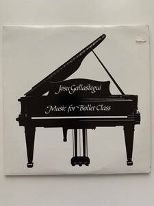 Josu Gallastegui Music For Ballet Class 1986 LP Sugal Records SR-9004 VG 海外 即決