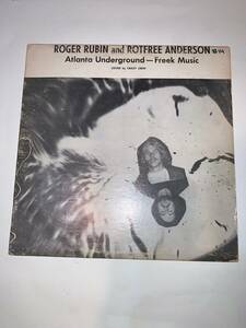 ROGER RUBIN & ROTFREE ANDERSON "Atlanta アンダーグランド /-Freek Music" album 1971 RARE 海外 即決