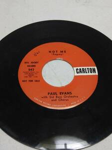 PAUL EVANS, Not Me. After the ハリケーン /, 7" Carlton Record 45rpm 海外 即決