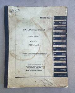 Original 1969 Natops | Navy OV-10A Aircraft Flight Manual | NAVAIR 01-60GCB-1 海外 即決