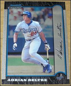 1999 Bowman Chrome Adrian Beltre Baseball Card #219 Los Angeles Dodgers NRMT 海外 即決