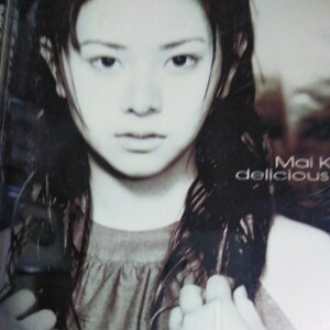 CCC52　CD　Mai Kuraki　１．Delicious Way　２．Love，Day After Tomorrow