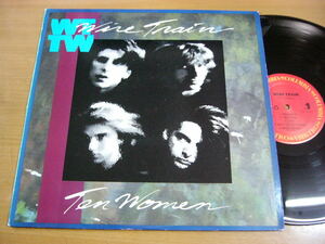 LPs543／【USA盤】WIRE TRAIN：TEN WOMAN.