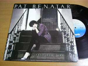 LPL244／【USA盤】PAT BENATAR：PRECIOUS TIME.