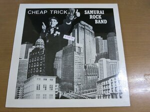 LP1516／【未開封品 デッドストック】CHEAP TRICK：SAMURAI ROCK BAND.