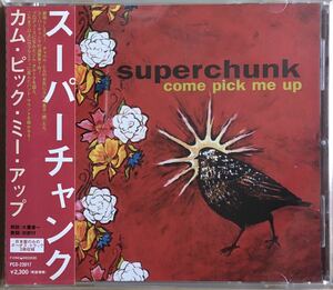 Superchunk[Come Pick Me Up] Jim O'Rourkeプロデュース99年大名盤/USインディー/オルタナティヴ/ネオサイケ/シューゲイザー/ギターポップ