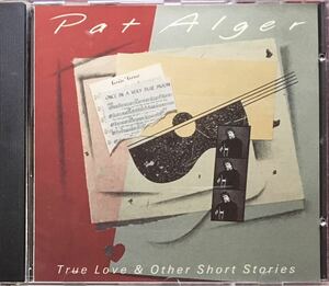 Pat Alger/91年傑作！/フォークロック/シンガーソングライター/Nanci Griffith/Mary Black/Kathy Mattea/Woodstock Mountain Revue