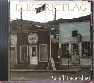 Electric Flag[Small Town Blues]82年レア音源集Groovin’ Is Easyのジャケ-タイトル変更再発盤/ブルースロック/サイケ/Michael Bloomfield
