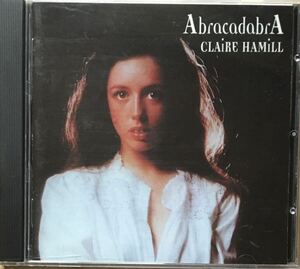 Claire Hamill[Abracadabra]70s/ブリティッシュロック/サイケポップ/ニッチポップ/ソフトロック/Cafe Society(Tom Robimson)/The Kinks関連