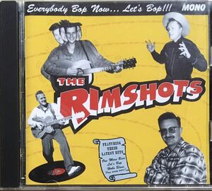 The Rimshots [Everybody Bop Now... Let's Bop!!!] Neo roka/ подлинный контри-рок /hi рубин Lee bap/la палочка /kau punk 