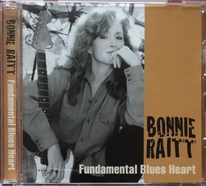 Bonnie Raitt [Fundamental Blues Heart] 98年ロンドンLive / ブルースロック / ルーツロック / スワンプ / スライドギター